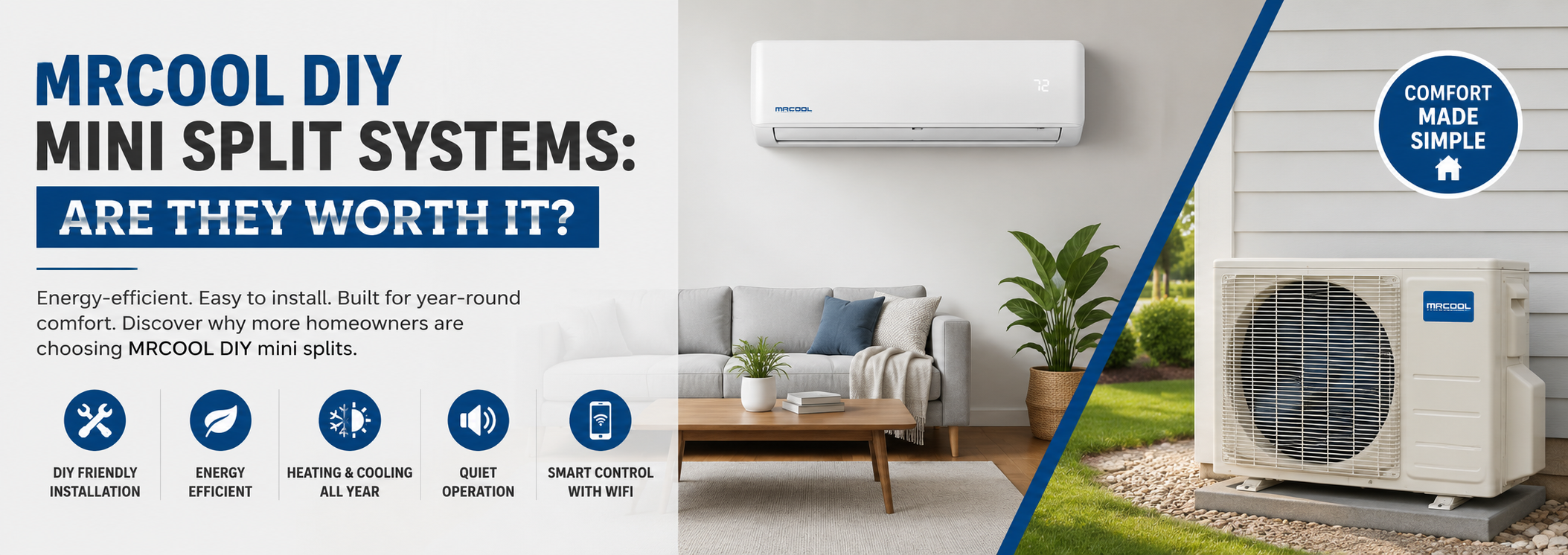 MRCOOL DIY Mini Split Systems: Are They Worth It?