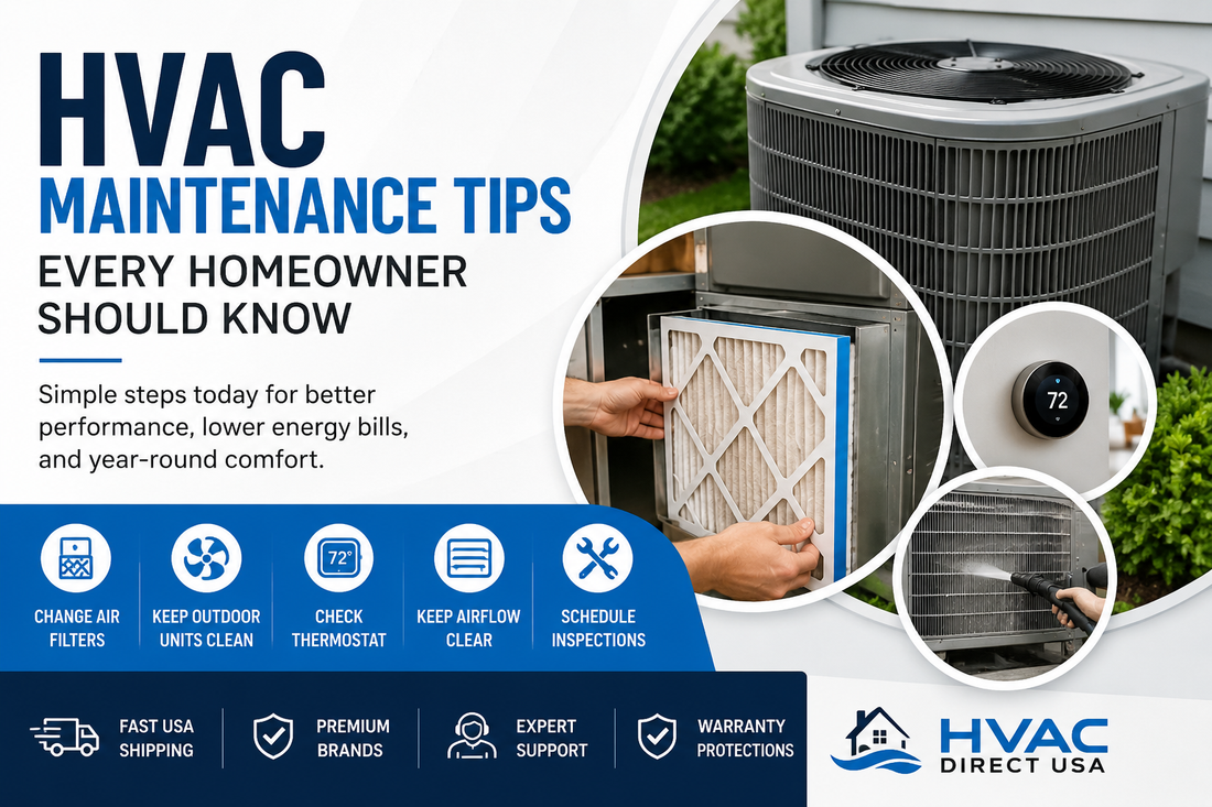 HVAC Maintenance Tips Every Homeowner Should Know